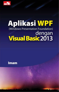 APLIKASI WPF DENGAN VISUAL BASIC 2013