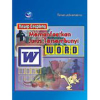MEMANFAATKAN JURUS TERSEMBUNYI WORD