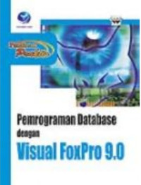 PEMROGRAMAN DATABASE DENGAN VISUAL FOXPRO 9.0