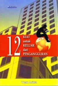 Image of 12 Kiat untuk Keluar dari Pengangguran