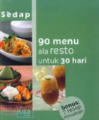 90 Menu Ala Resto untuk 30 Hari