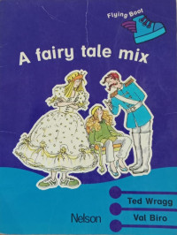 A Fairy Tale Mix