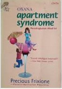 APARTEMENT SYNDROME
Perselingkuhan Abad Ini