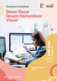 Dasar-Dasar Desain Komunikasi Visual Kum. Merdeka Kelas X