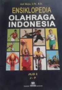 Ensiklopedia Olahraga Indonesia Jilid 2 J-P