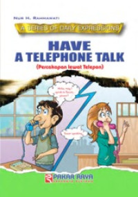Image of Have A Telephone Talk
( Percakapan lewat Telepon )