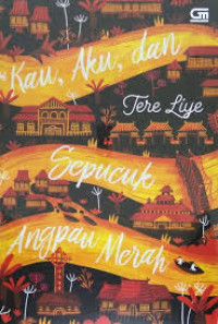 Kau, Aku dan Sepucuk Angpau Merah