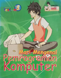 MARI MENGENAL PEMROGRAMAN KOMPUTER