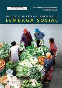 Image of Menciptakan Keteraturan Melalui Lembaga Sosial