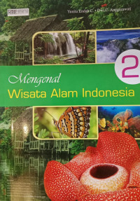 Image of Mengenal Wisata Alam Indonesia 2