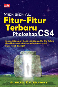 MENGENAL FITUR -FITUR PHOTOSHOP CS4