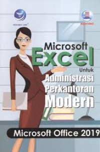 MICROSOFT EXCEL UNTUK ADMINISTRASI PERKANTORAN MODERN