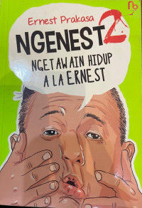 NGENEST Ngetawain Hidup Ala Ernest