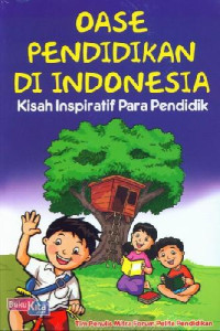 Oase Pendidikan Di Indonesia