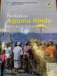 Pendidikan Agama Hindu dan Budi Pekerti Kelas X  Edisi Revisi