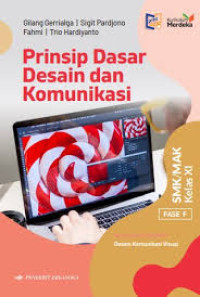 Prinsip Dasar Desain dan Komunikasi Kum. Merdeka kelas XI