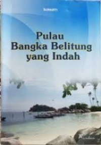 Pulau Bangka Belitung yang Indah