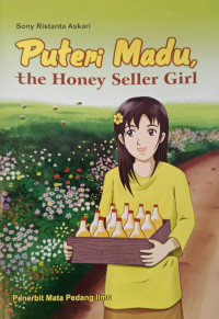 Image of Puteri Madu
the Honey Seller Girl