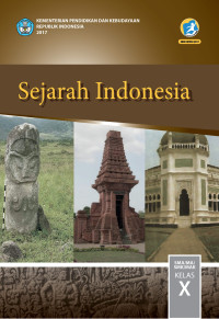 Sejarah Indonesia Kelas X Edisi Revisi 2016