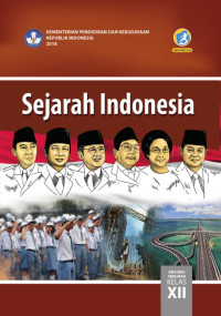 Sejarah Indonesia kelas XII Edisi Revisi 2018