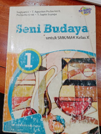 Seni Budaya Kelas X Tahun 2014