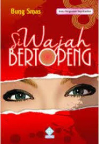 Image of Si Wajah Bertopeng