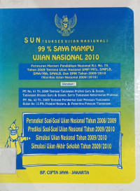SUN ( sukses ujisn nasional )
99 % saya mampu ujian nasional