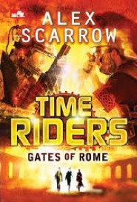 TIME RIDERS
Gat Of Rome