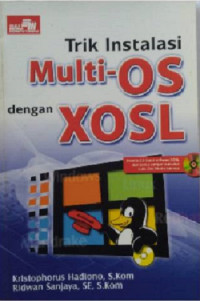 TRIK INSTALASI MULTI -OS DENGAN XOSL