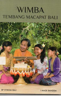 WIMBA
( Tembang Macapat Bali )