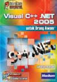 VISUAL C++ .NET 2005 UNTUK ORANG AWAM